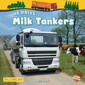 We Drive Milk Tankers image number 0
