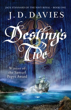 Destiny's Tide: An Unputdownable Novel of Naval Adventure image number 0