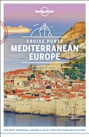 Lonely Planet Cruise Ports Mediterranean Europe 1 image number 0