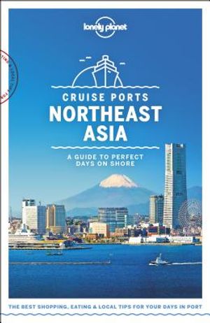 Lonely Planet Cruise Ports Northeast Asia 1 image number 0