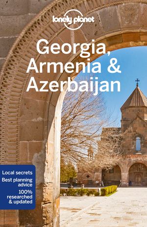 Lonely Planet Georgia, Armenia & Azerbaijan 7 image number 0