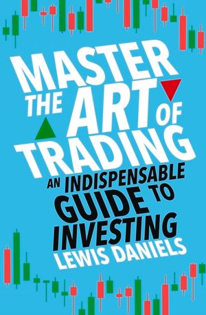 Master the Art of Trading: An Indispensable Guide to Investing image number 0