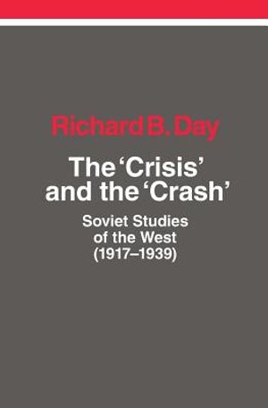 The Crisis and the Crash: Soviet Studies of the West (1917-1939) image number 0