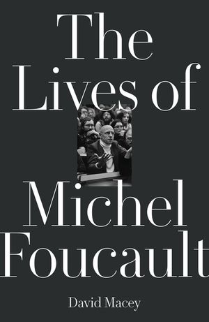 The Lives of Michel Foucault image number 0