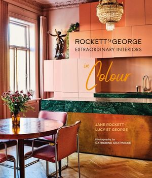 Rockett St George Extraordinary Interiors in Colour image number 0