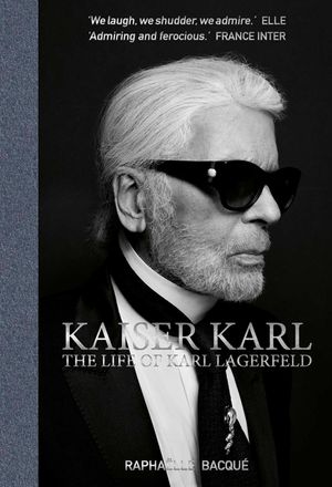 Kaiser Karl: The Life of Karl Lagerfeld image number 0