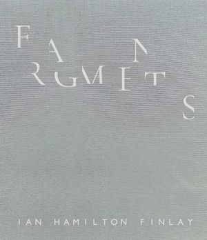 Fragments: Ian Hamilton Finlay image number 0