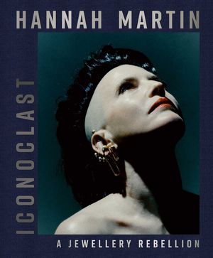 Hannah Martin: Iconoclast image number 0