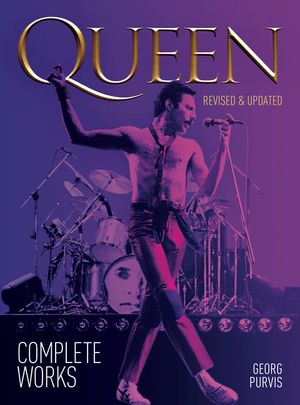 Queen: Complete Works (Revised and Updated) image number 0