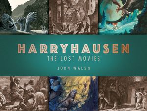 Harryhausen: The Lost Movies image number 0