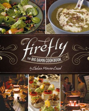 Firefly - The Big Damn Cookbook image number 0