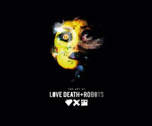 The Art of Love, Death + Robots image number 0