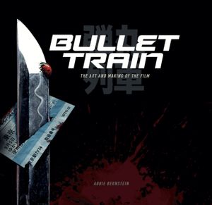 Bullet Train: The Art and Making of the Film image number 0