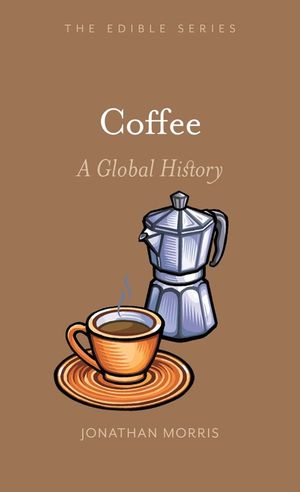 Coffee: A Global History image number 0