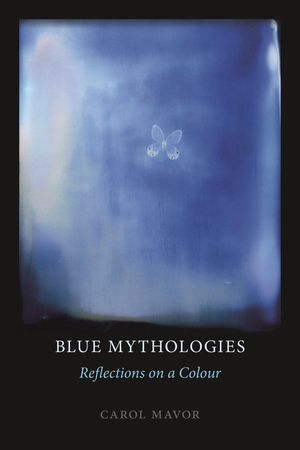 Blue Mythologies: Reflections on a Colour image number 0