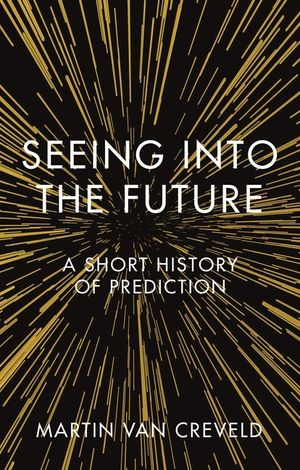 Seeing Into the Future: A Short History of Prediction image number 0