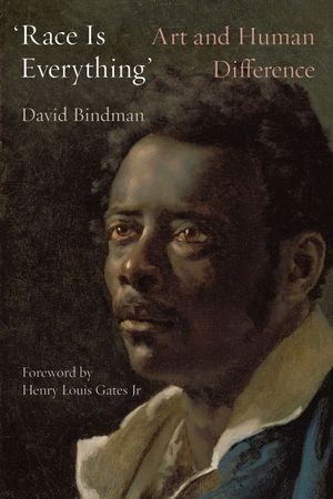 'Race Is Everything': Art and Human Difference image number 0
