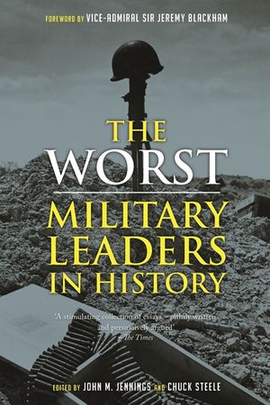 The Worst Military Leaders in History image number 0
