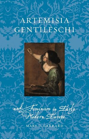 Artemisia Gentileschi and Feminism in Early Modern Europe image number 0