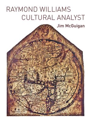 Raymond Williams: Cultural Analyst image number 0