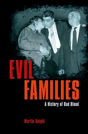 Evil Families: A History of Bad Blood image number 0