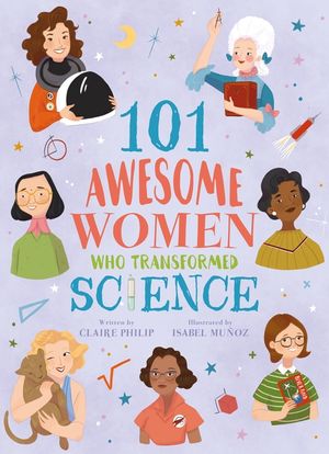 101 Awesome Women Who Transformed Science image number 0