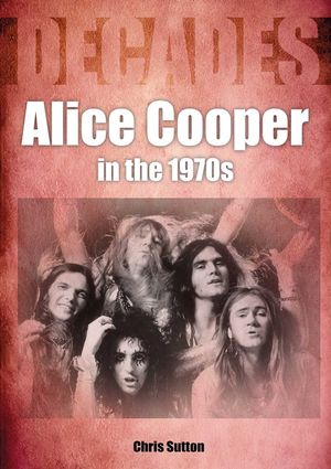 Alice Cooper in the 1970s: Decades image number 0