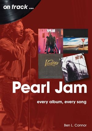 Pearl Jam: Every Album Every Song image number 0