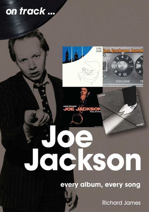 Joe Jackson: Every Album Every Song image number 0