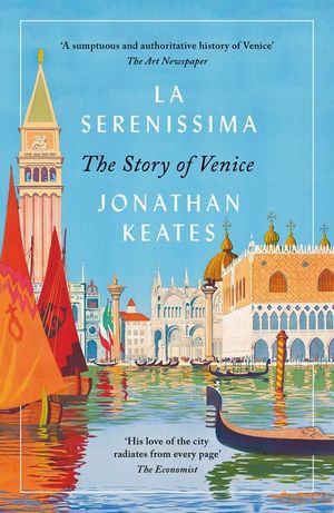 La Serenissima: The Story of Venice image number 0