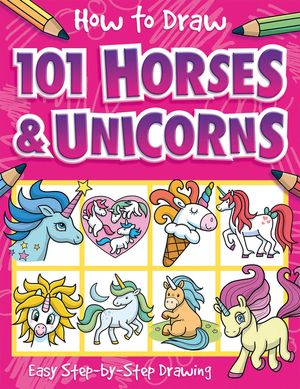 How to Draw 101 Horses and Unicorns image number 0