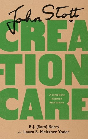 John Stott on Creation Care image number 0