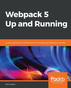 Webpack 5 Up and Running image number 0
