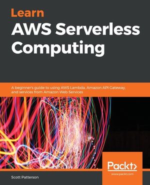 Learn AWS Serverless Computing image number 0