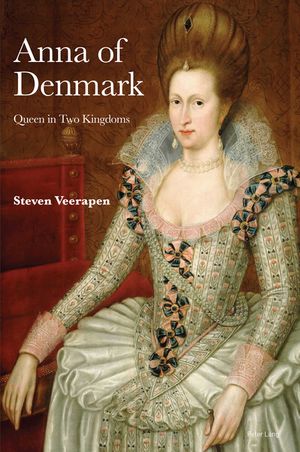 Anna of Denmark: Queen in Two Kingdoms image number 0