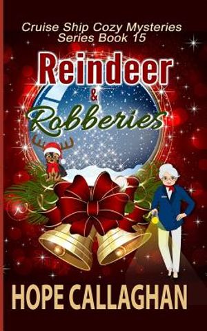 Reindeer & Robberies: A Cruise Ship Mystery image number 0