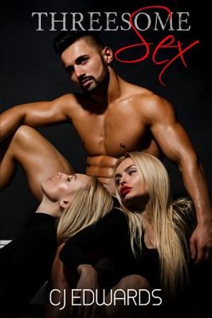 Threesome Sex: More Than Two Is Not a Crowd image number 0