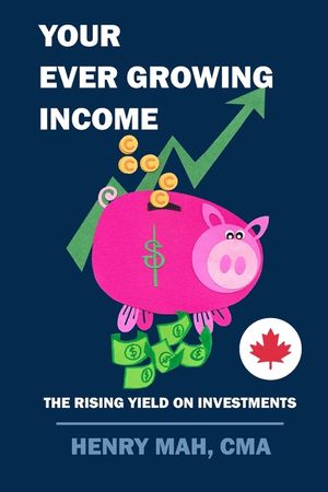 Your Ever Growing Income: The Rising Yield on Investments image number 0