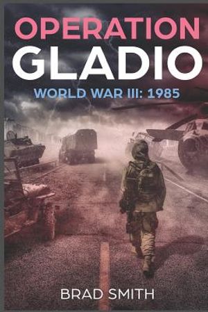 Operation Gladio: World War III: 1985 image number 0