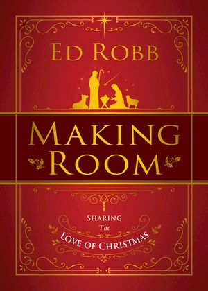 Making Room: Sharing the Love of Christmas image number 0