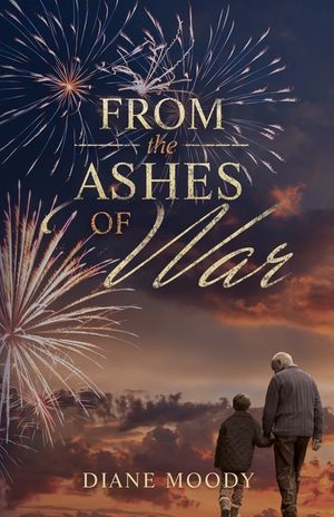 From the Ashes of War: The War Trilogy - Book Three image number 0