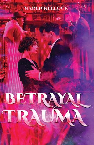 Betrayal Trauma image number 0