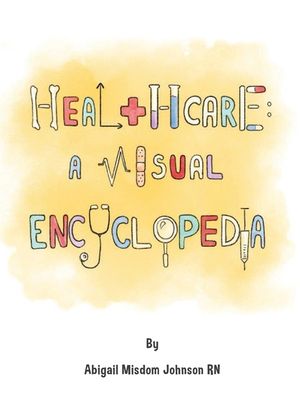 Healthcare: A Visual Encyclopedia image number 0