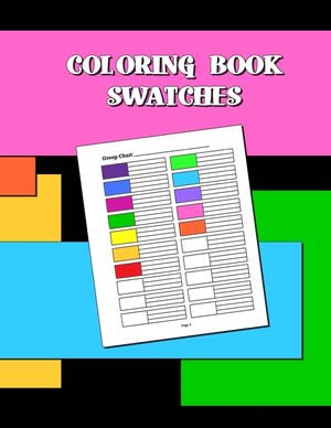 Coloring Book Swatches: workbook created to organize your pencil and waxed crayon, glitter and gel pen colours for quick reference. Take the s image number 0