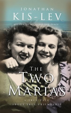 The Two Marias: A Novella Based on a True Story image number 0