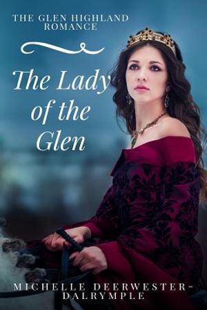 The Lady of the Glen: The Glen Highland Romance image number 0