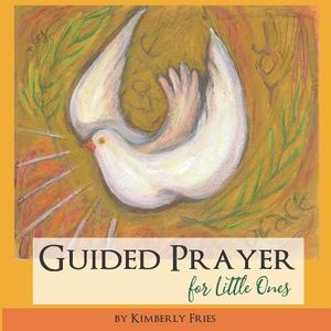 Guided Prayer for Little Ones image number 0