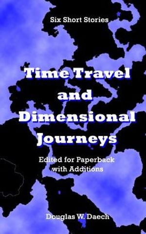 Time Travels & Dimensional Journeys image number 0