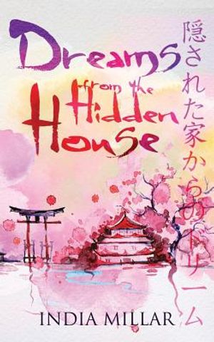 Dreams from the Hidden House: A Haiku Collection image number 0