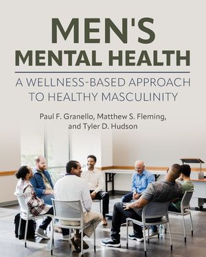 Men's Mental Health: A Wellness-Based Approach to Healthy Masculinity image number 0